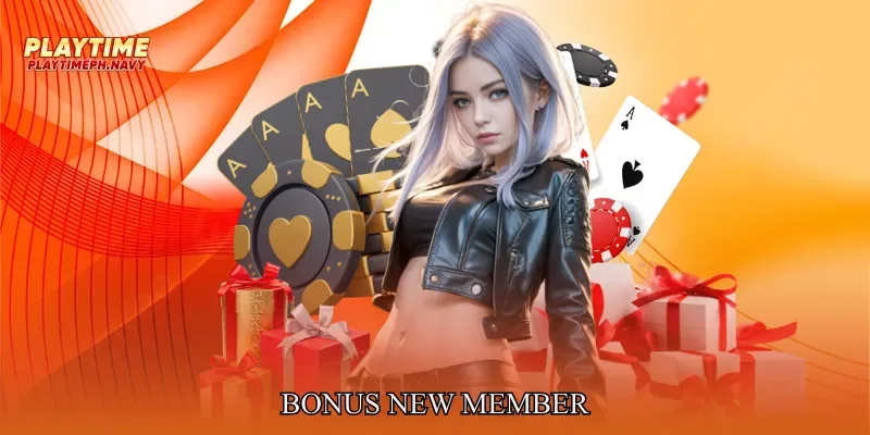 Bonus new member