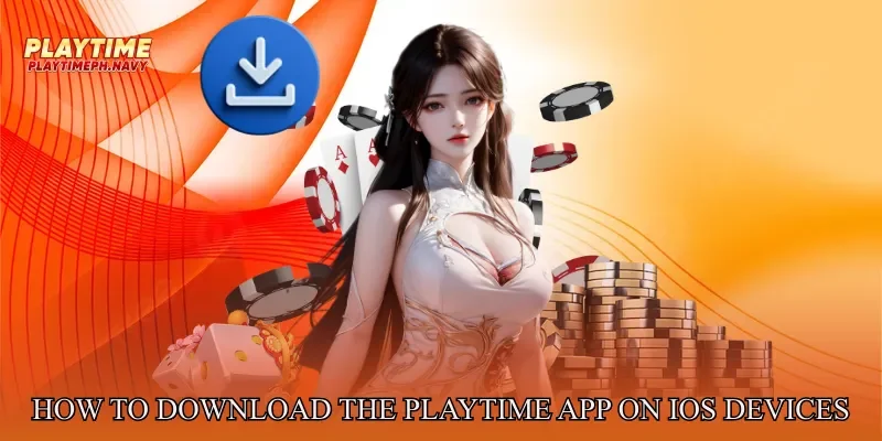 How to Download the Playtime app on iOS Devices