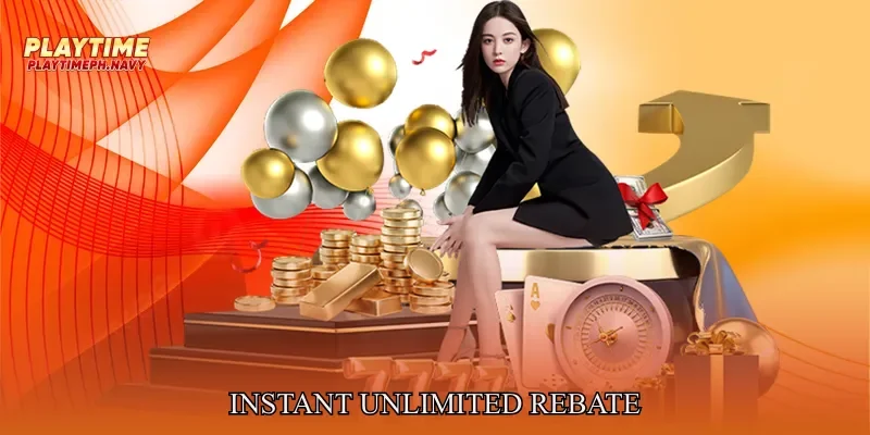 Instant Unlimited Rebate